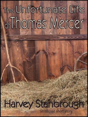 cover image of The Unfortunate Life of Thomas Mercer